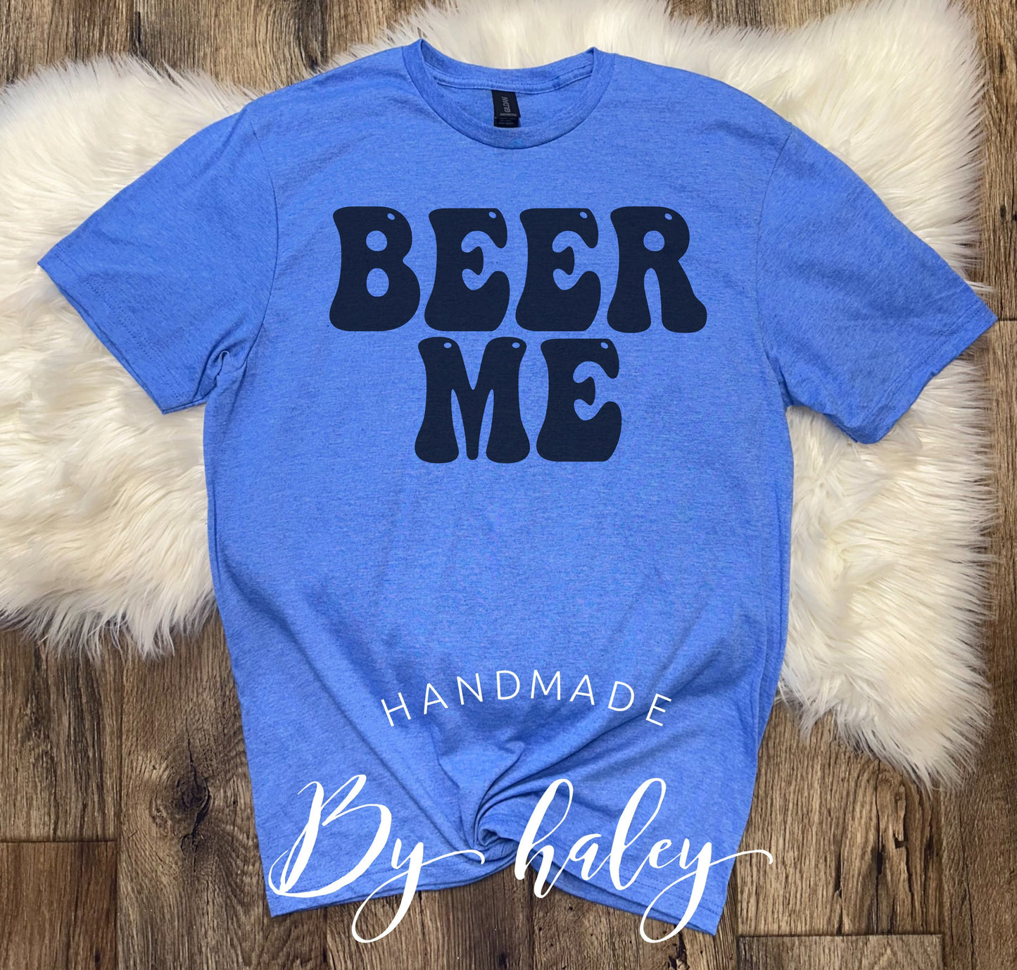 Beer Me T-Shirt