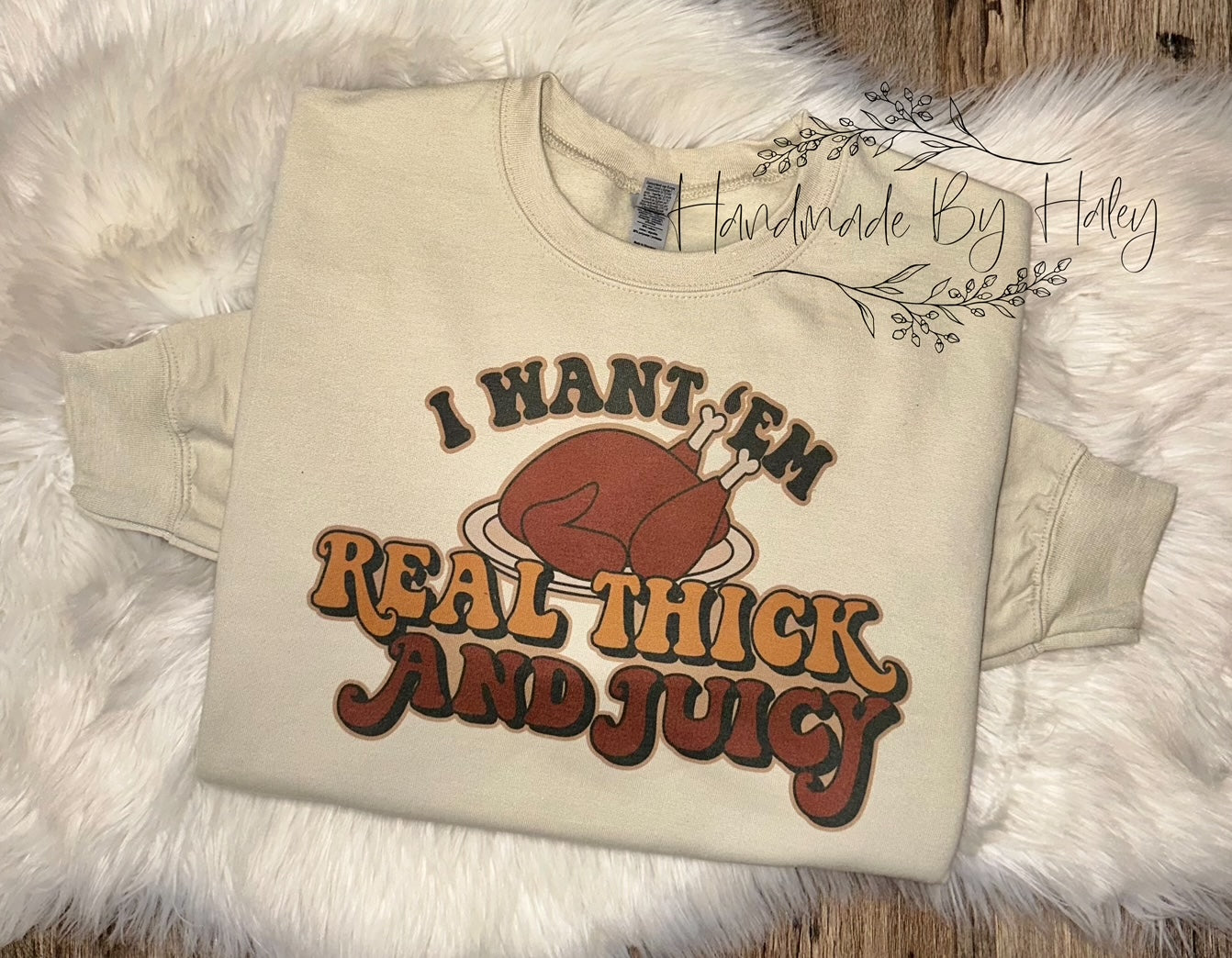 Juicy Turkey Crewneck