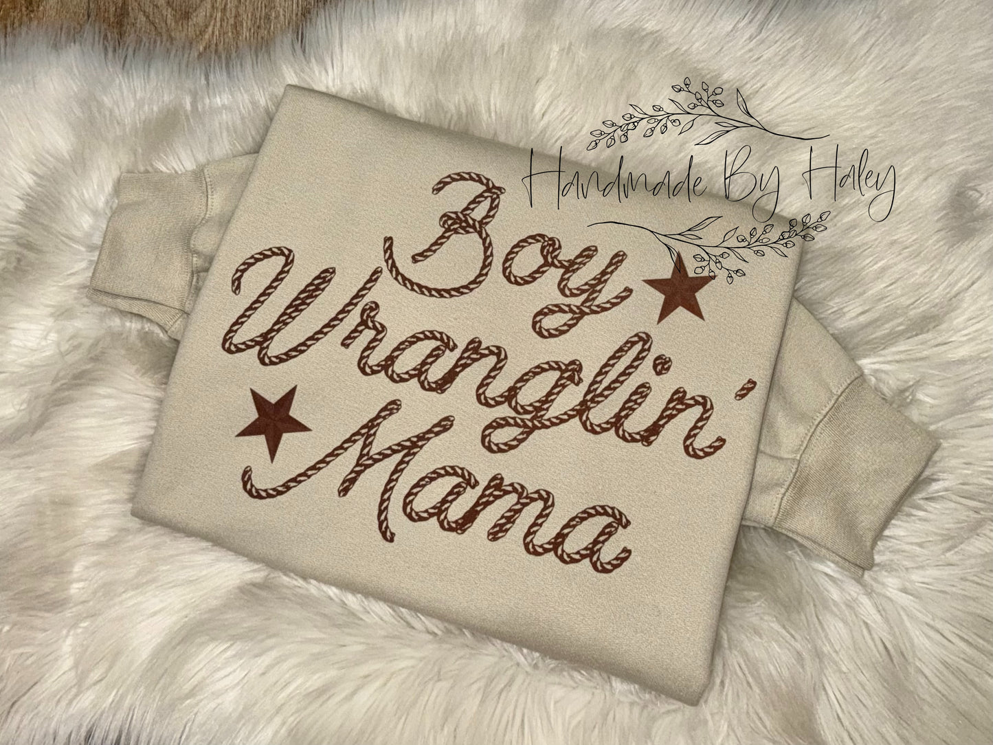 Boy Wranglin' Mama Crewneck