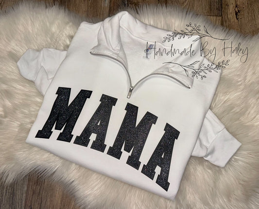 Custom Glitter MAMA Quarter Zip