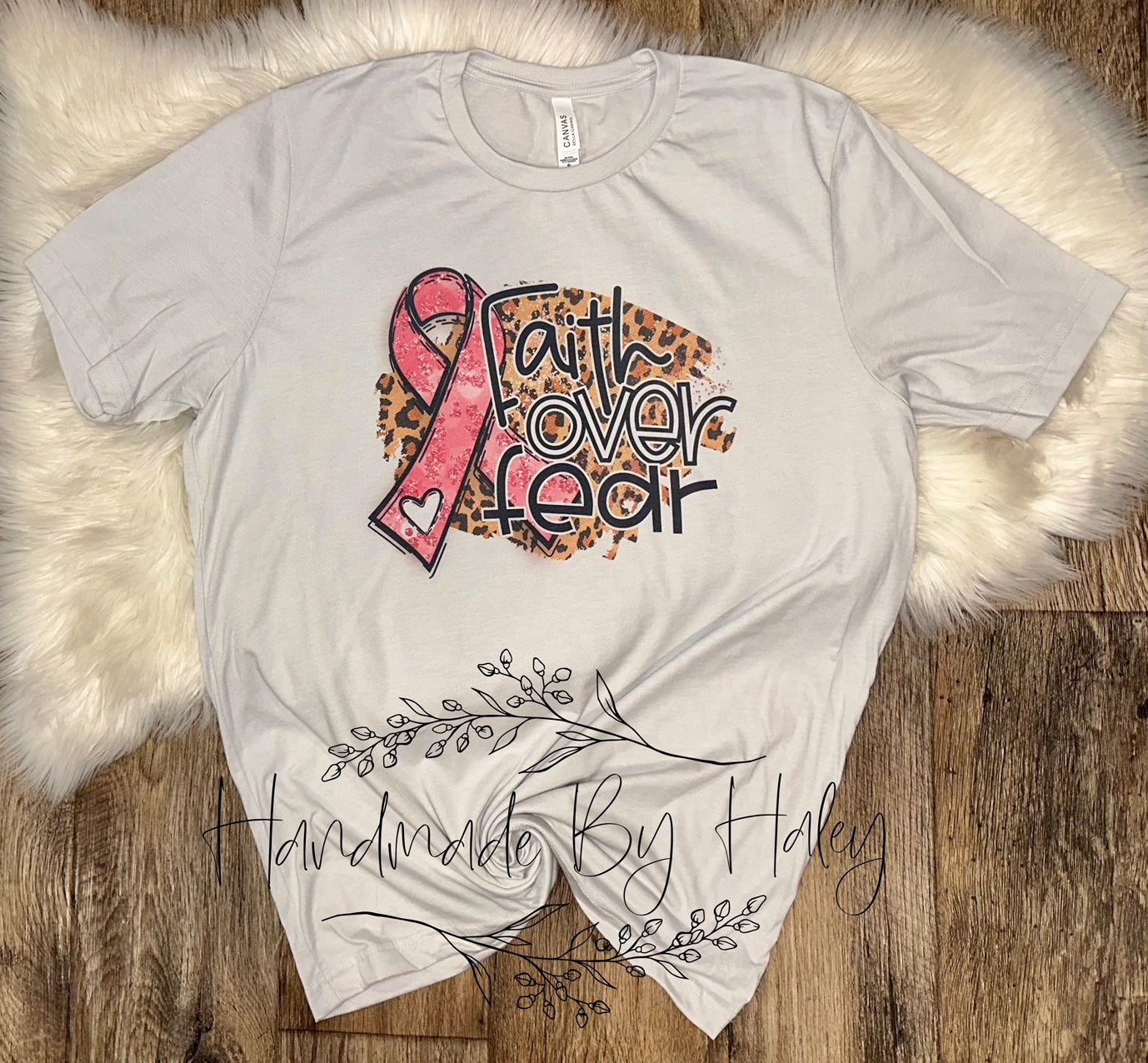 Breast Cancer Faith Over Fear T-shirt