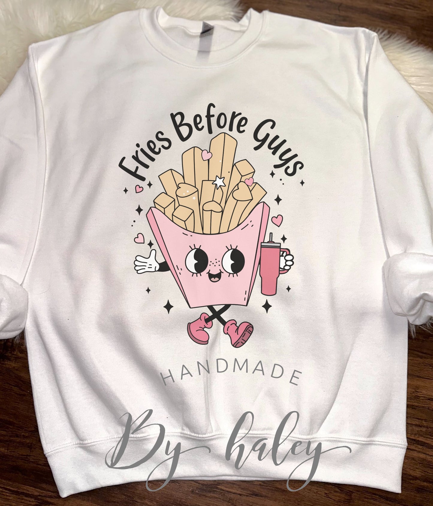 Fries Before Guys Crewneck