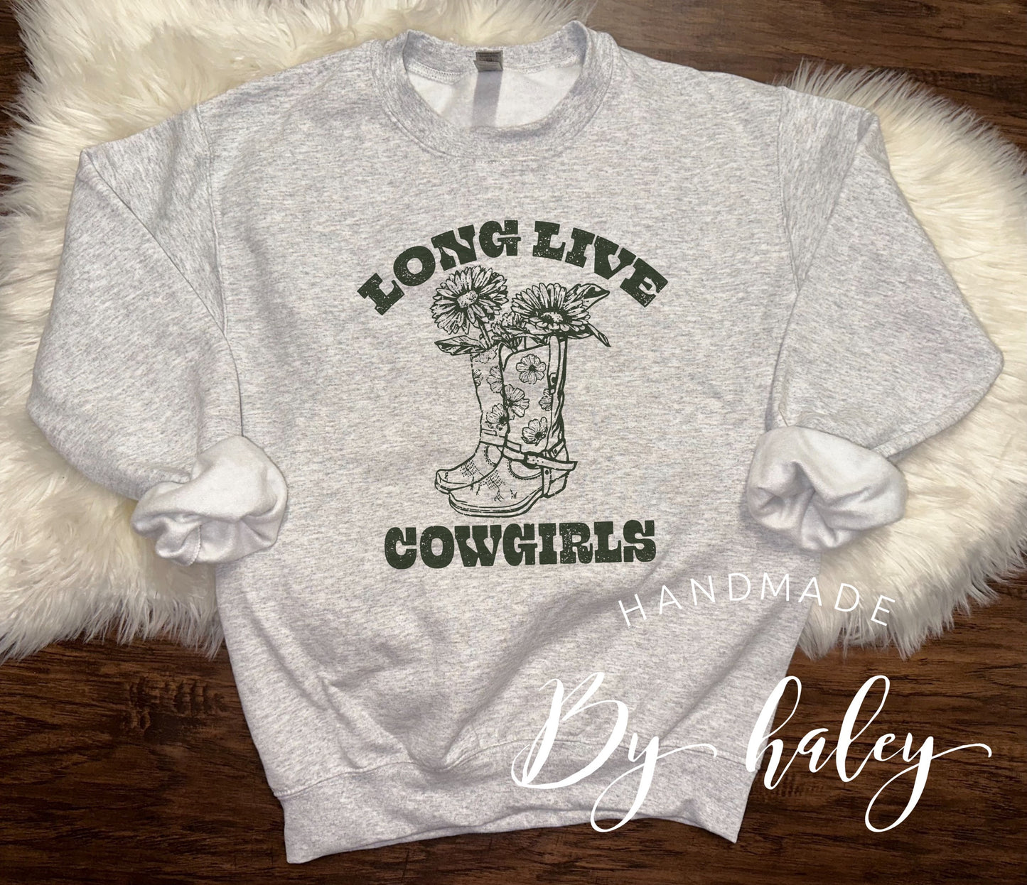 Long Live Cowgirls Crewneck