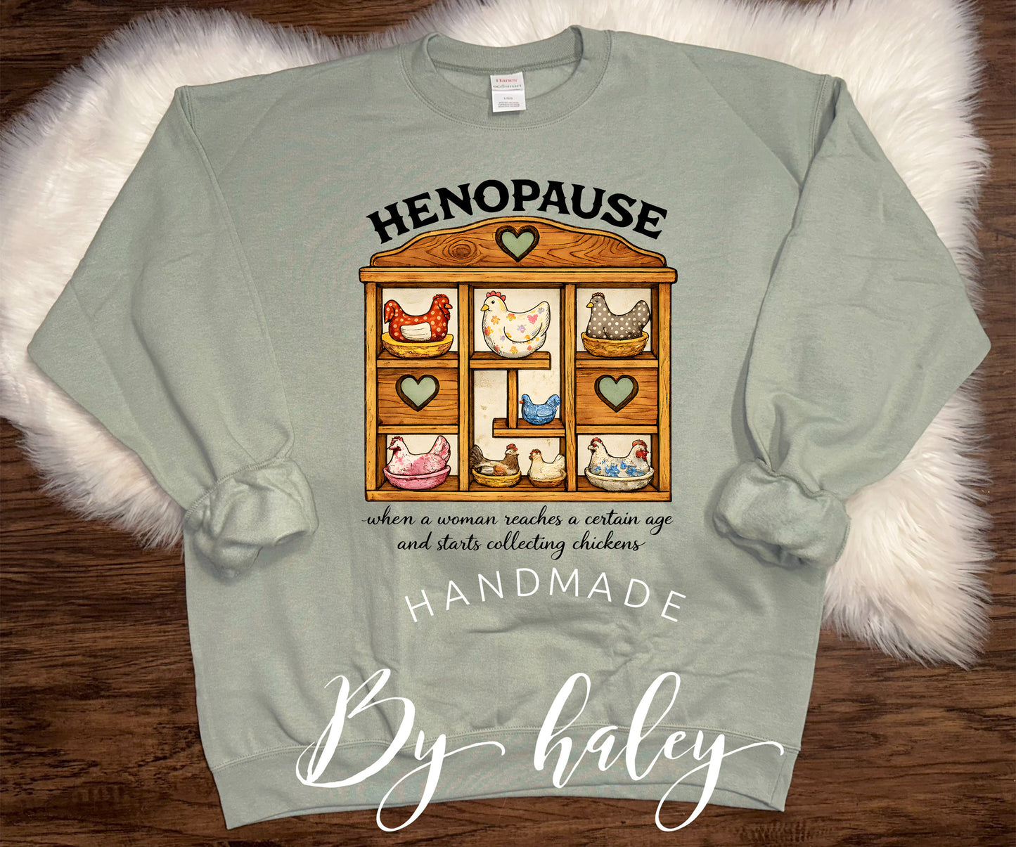 Henopause Crewneck
