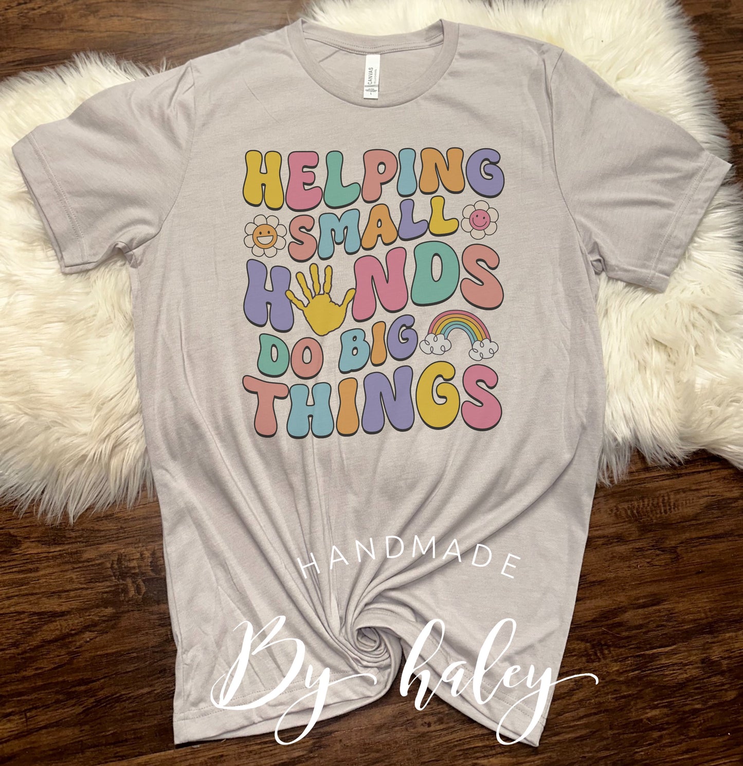 Helping Small Hands T-Shirt