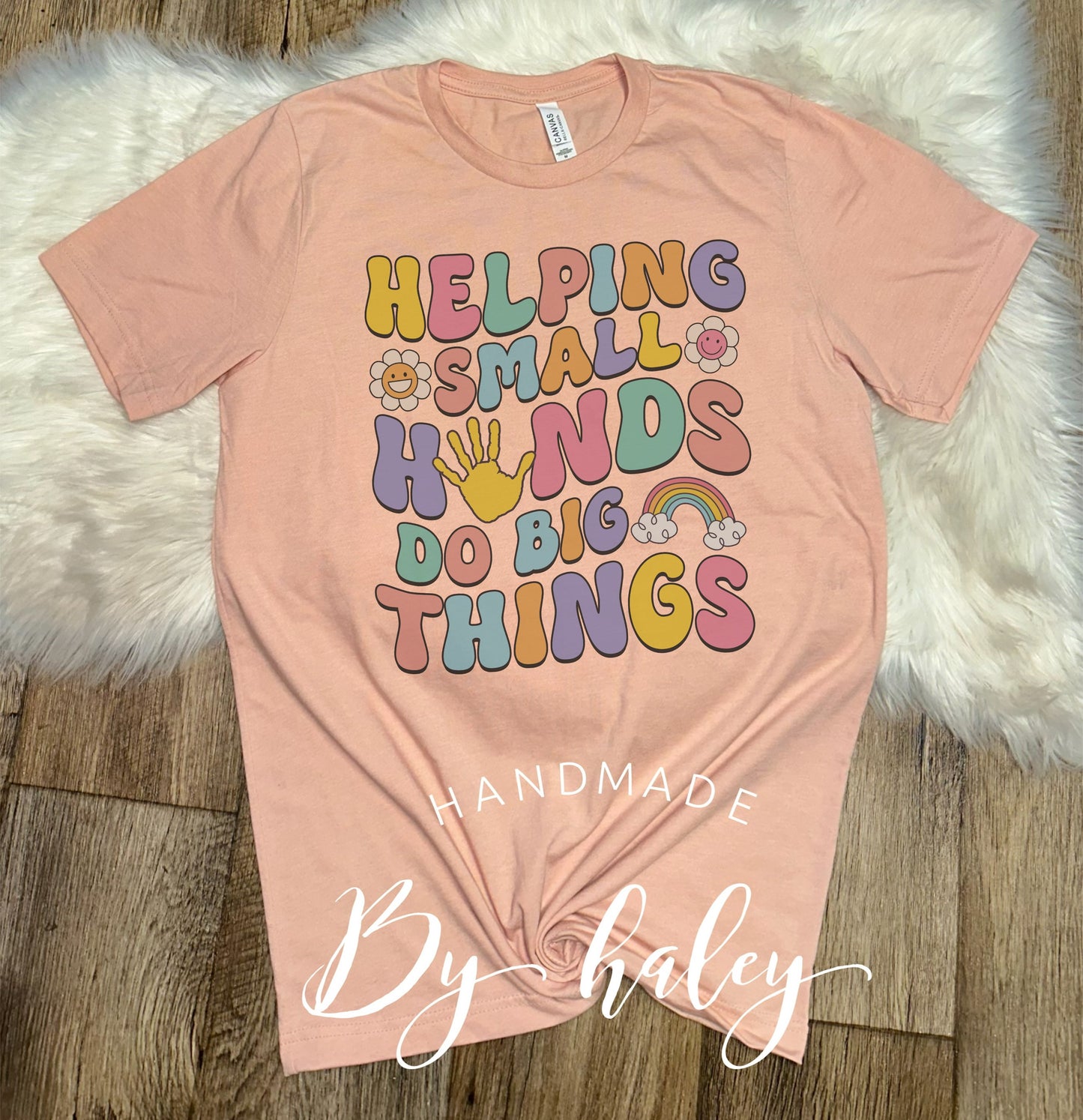 Helping Small Hands T-Shirt