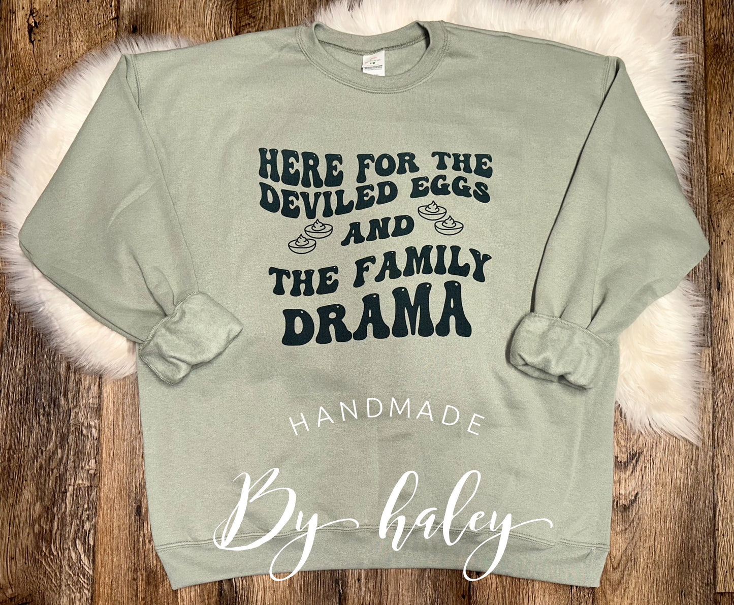 Deviled Eggs & Family Drama Crewneck