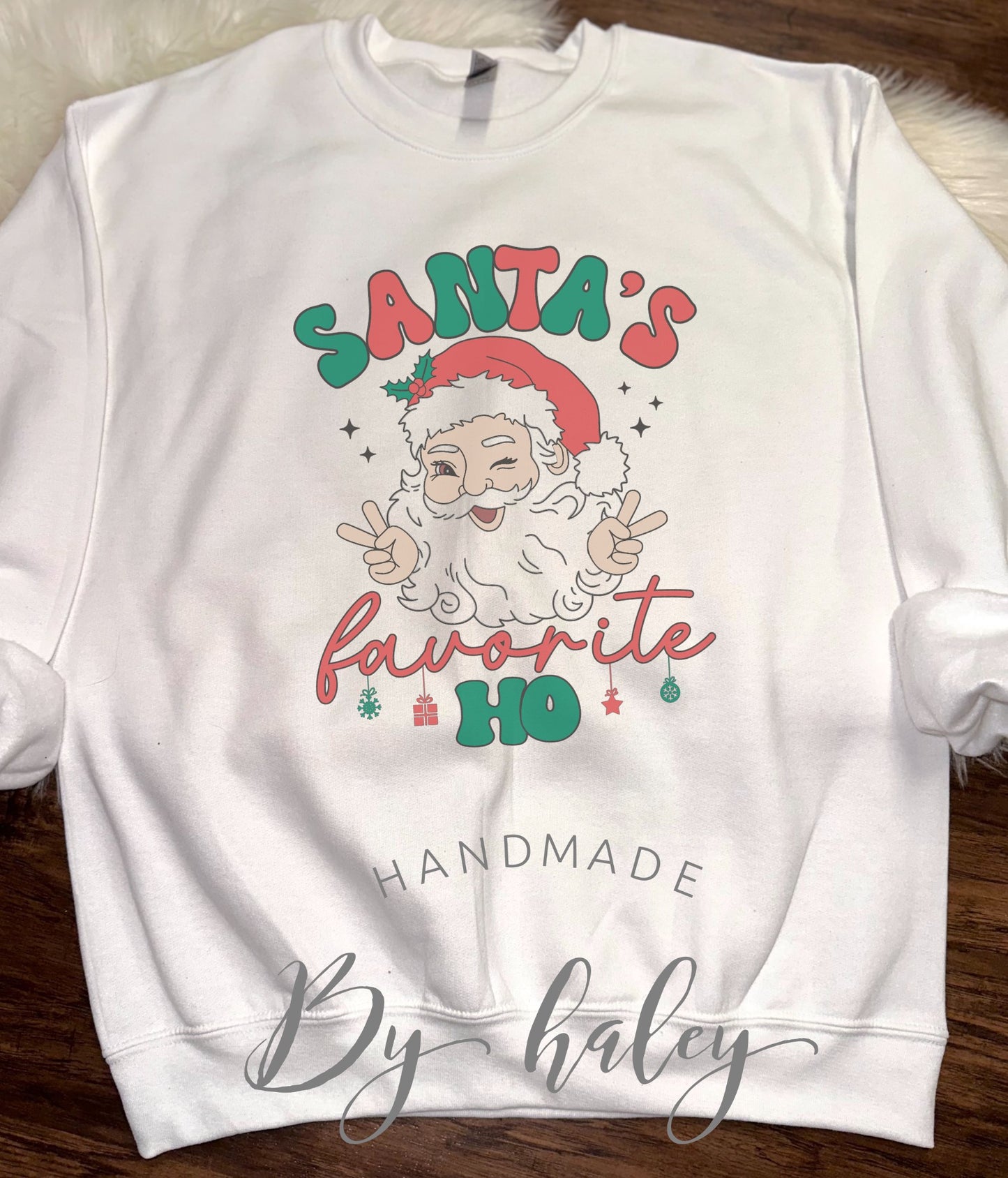 Santa's Fav Ho Crewneck