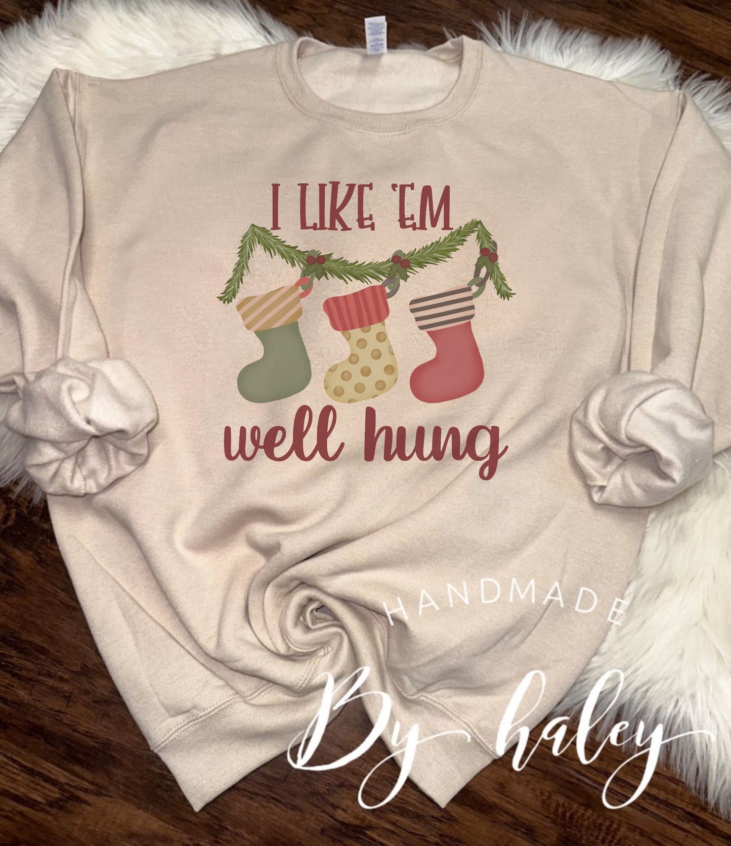 I Like 'Em Well Hung Christmas Crewneck