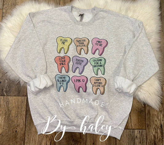 Dental Valentine Crewneck