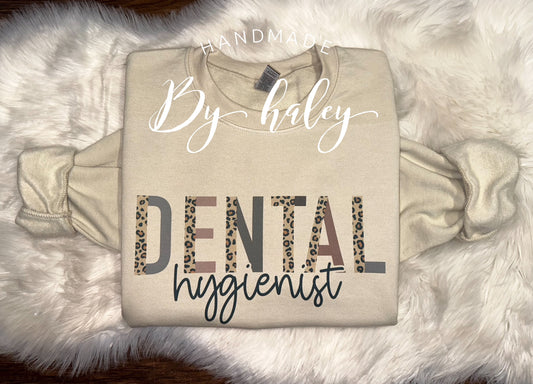 Dental Hygienist Crewneck