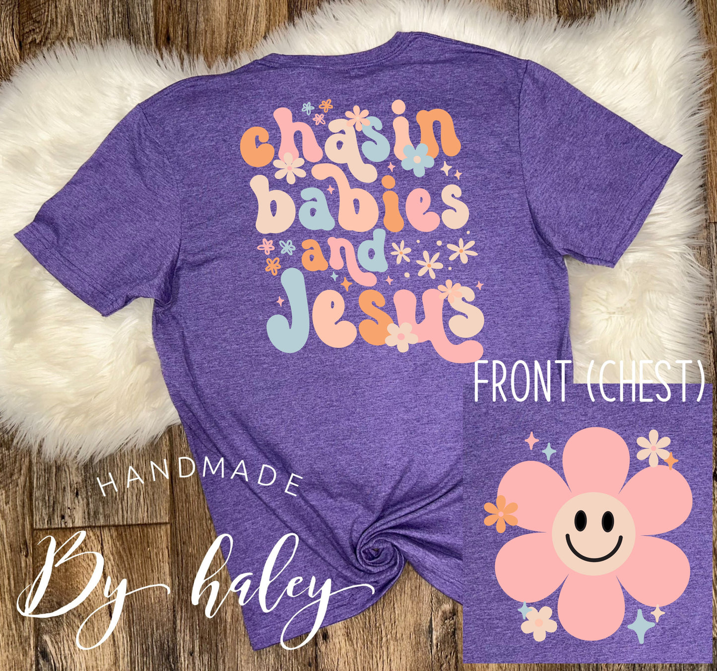 Chasing Babies & Jesus T-Shirt
