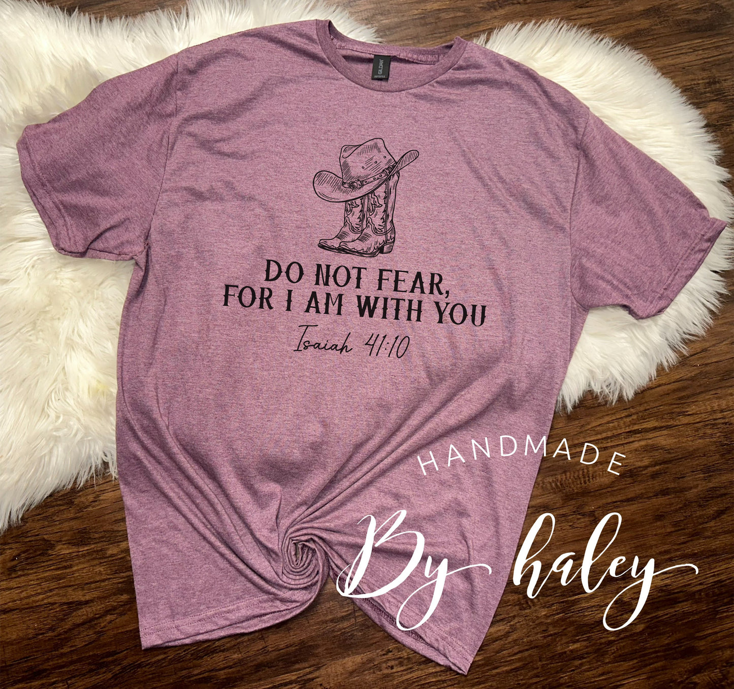 Do Not Fear T-Shirt