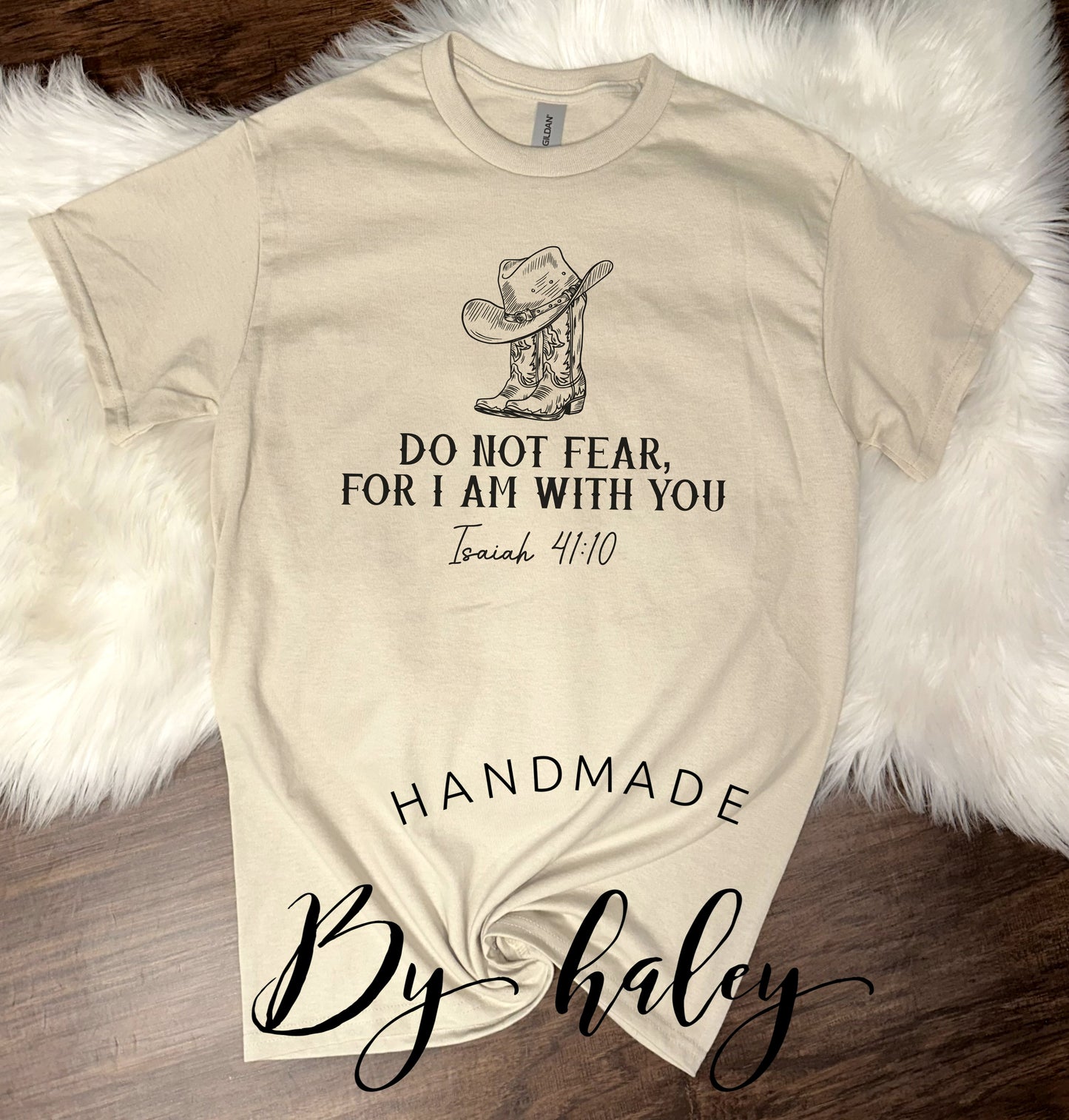 Do Not Fear T-Shirt