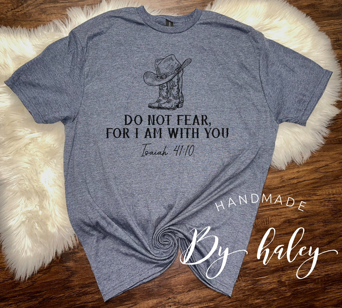 Do Not Fear T-Shirt