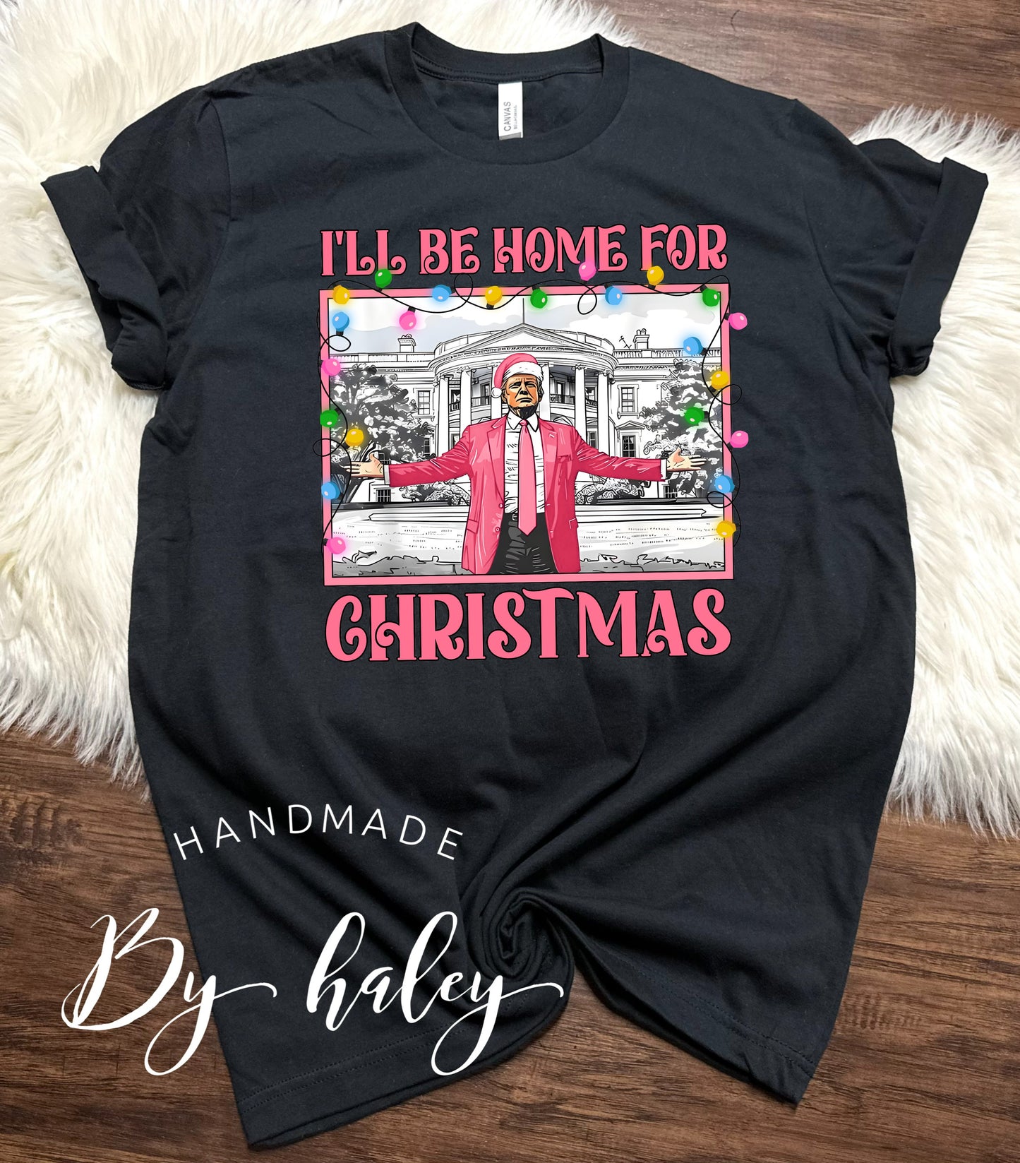 I'll Be Home For Christmas T-Shirt