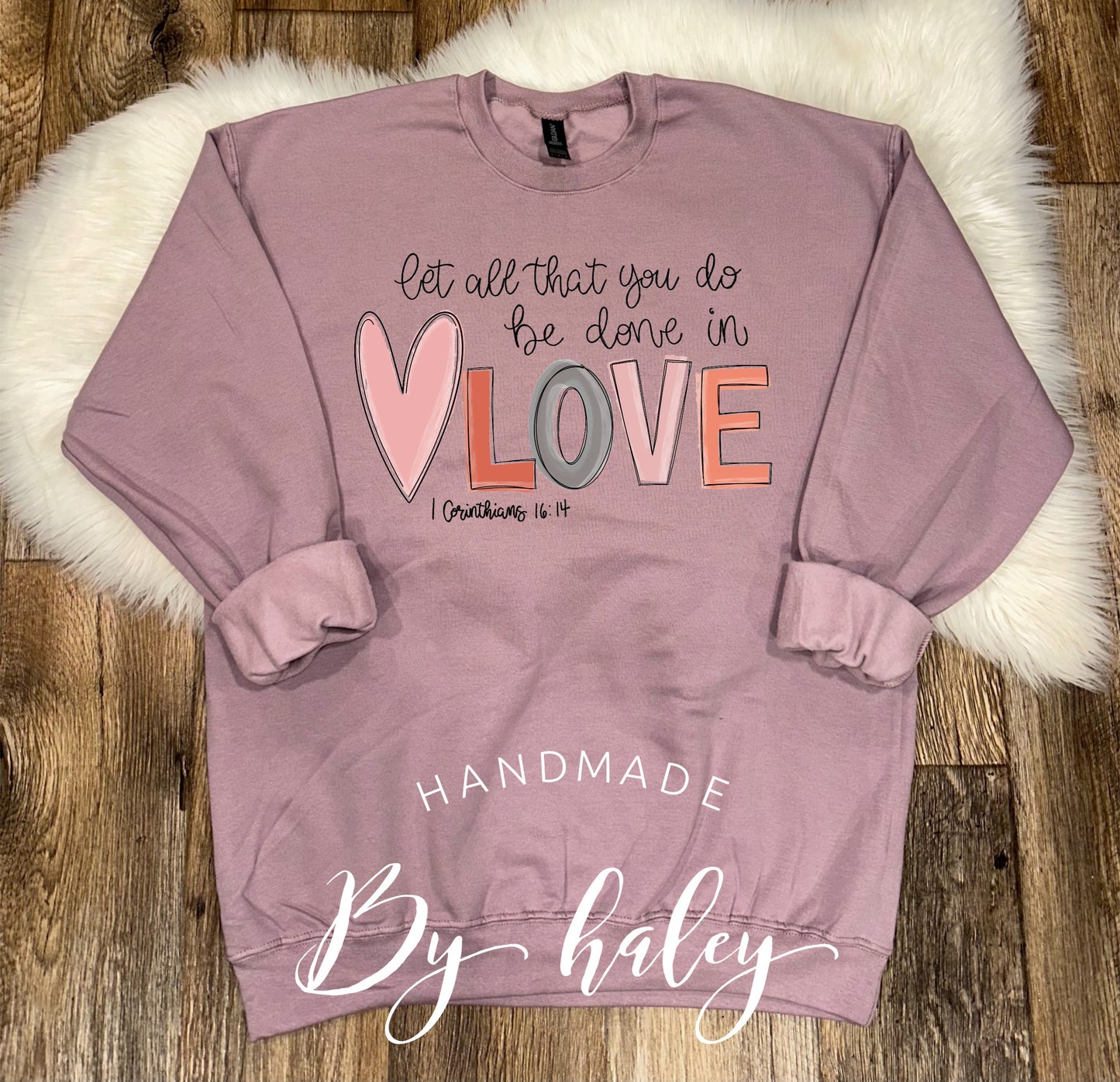 Done In Love Crewneck