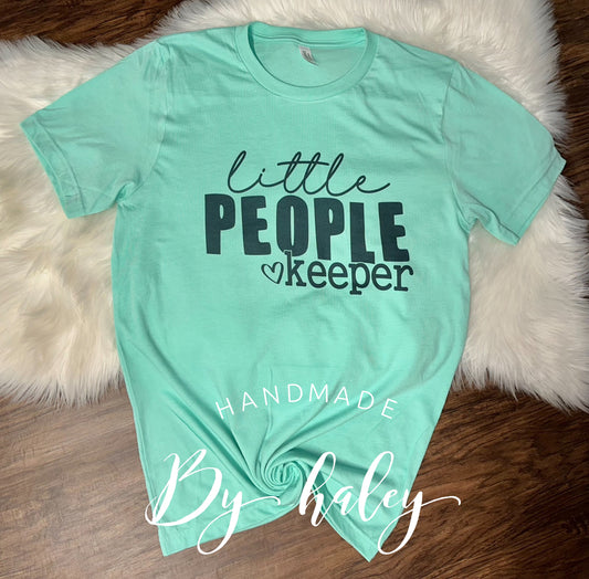 Little People Keeper T-shirt