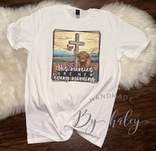 His Mercies Are New T-Shirt