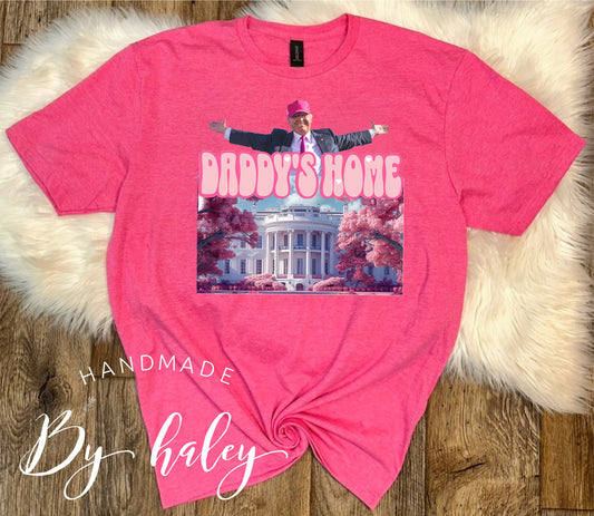 Daddy's Home T-Shirt