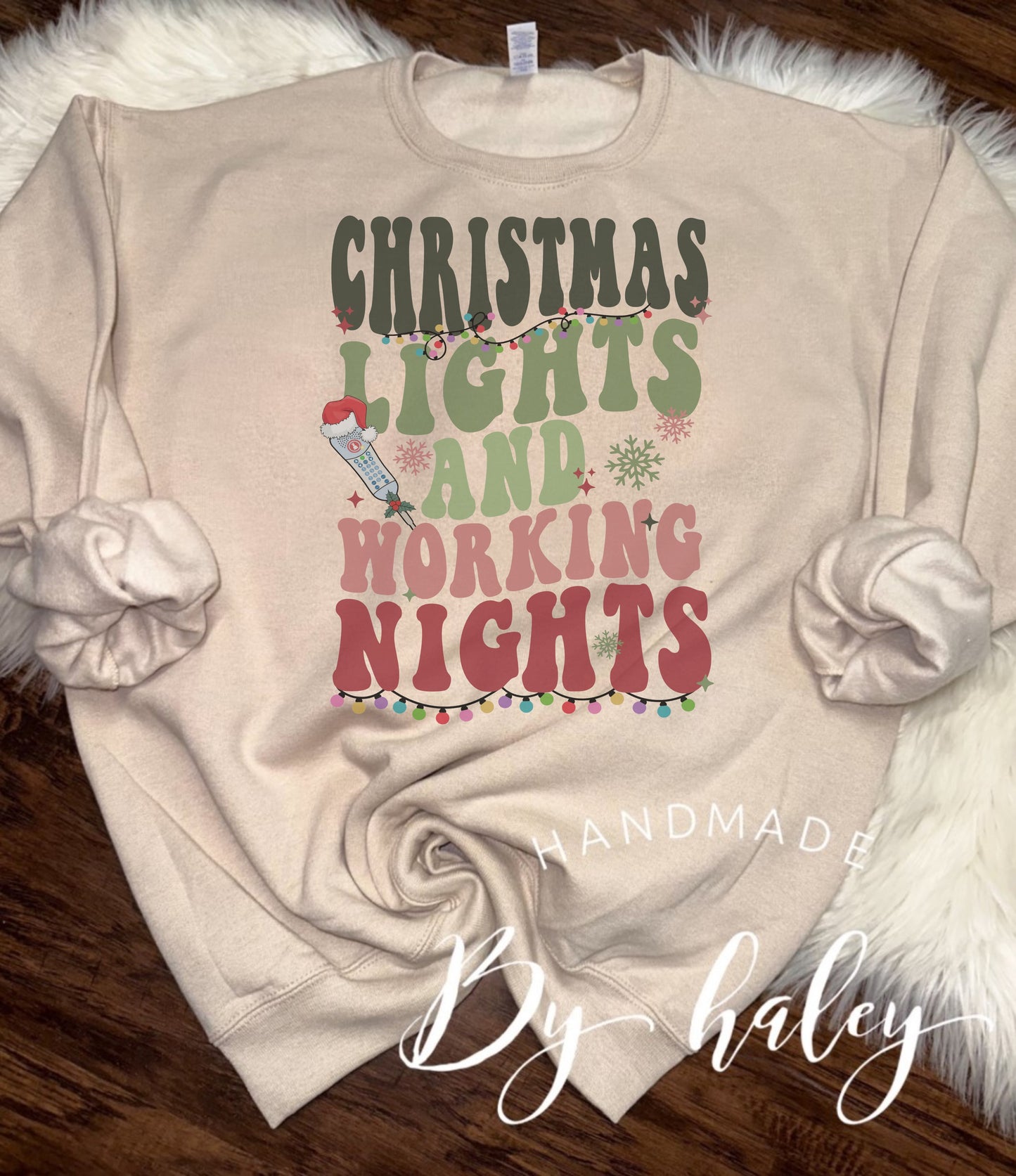Christmas Lights Working Nights Crewneck