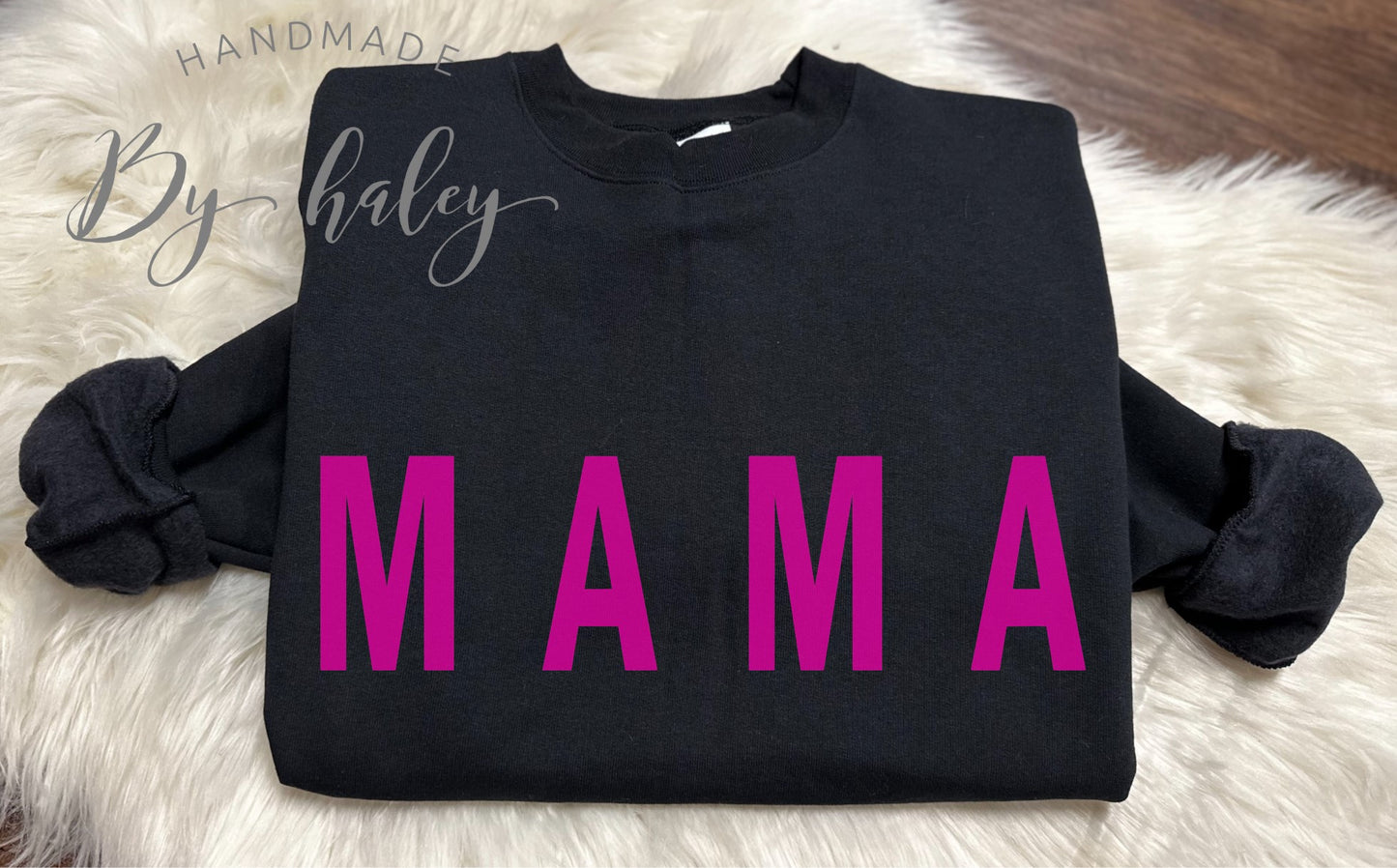 Mama (hot pink) Crewneck