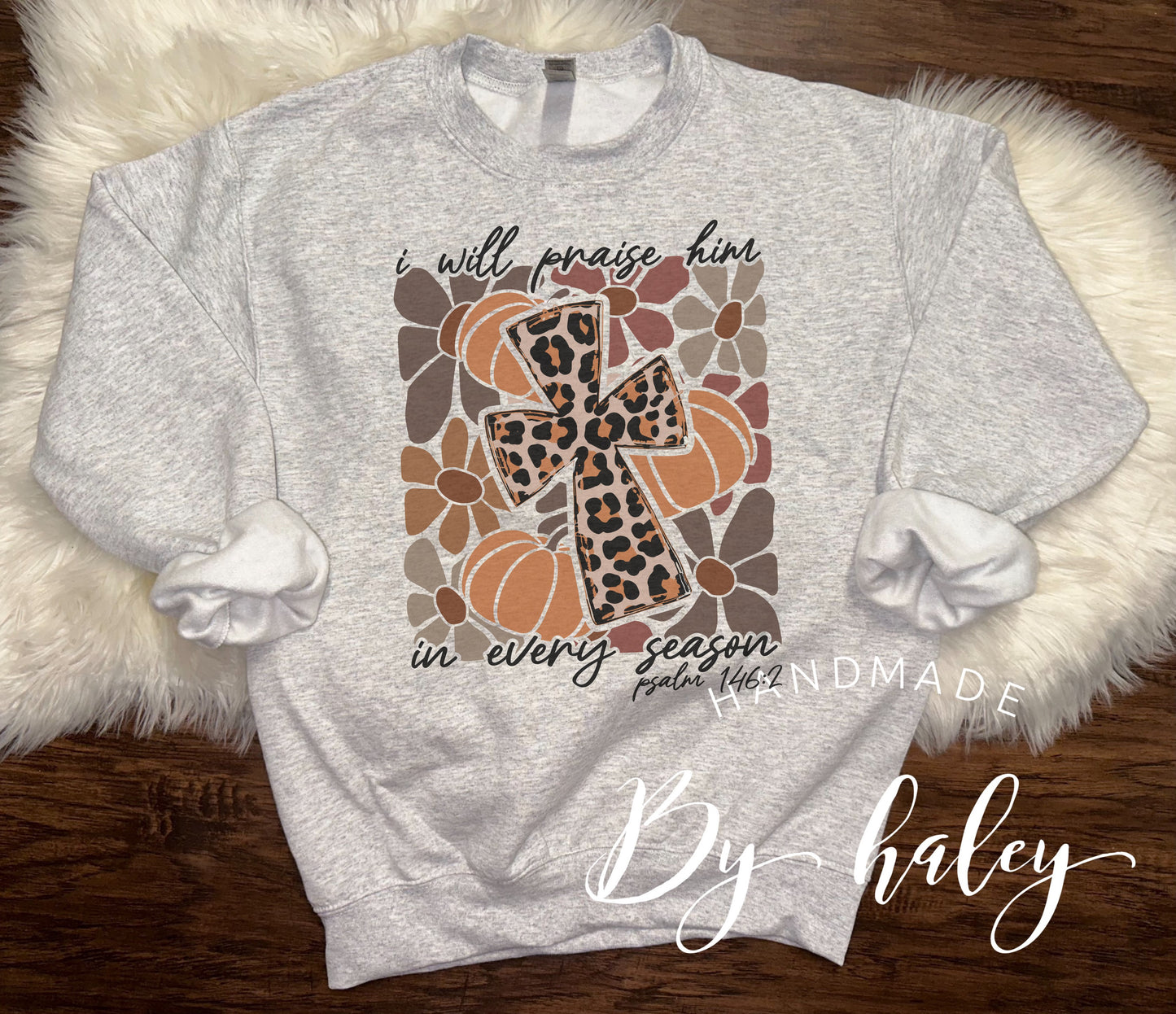 I Will Praise Him Leopard Cross Crewneck