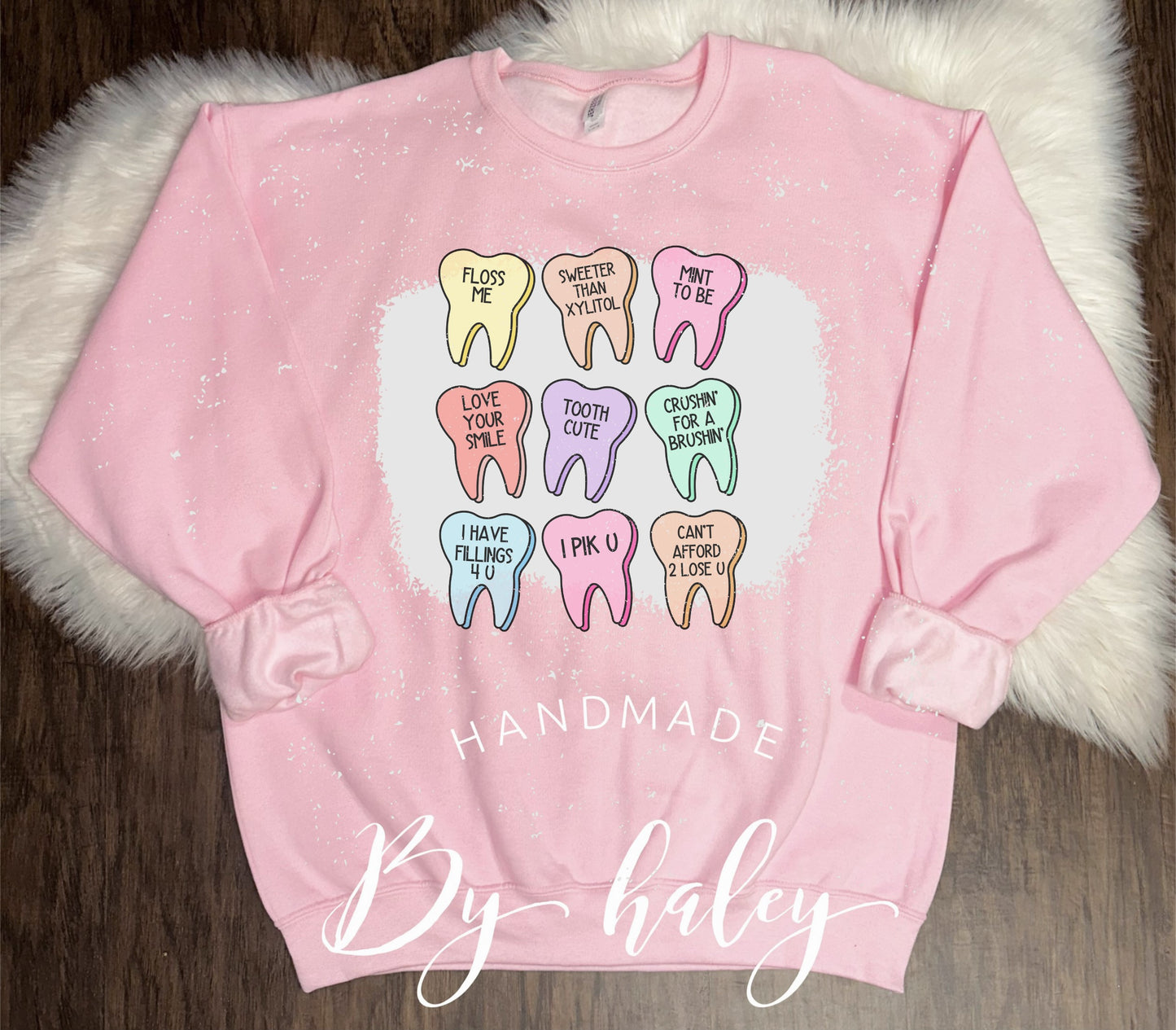 Bleached Dental Valentine Crewneck