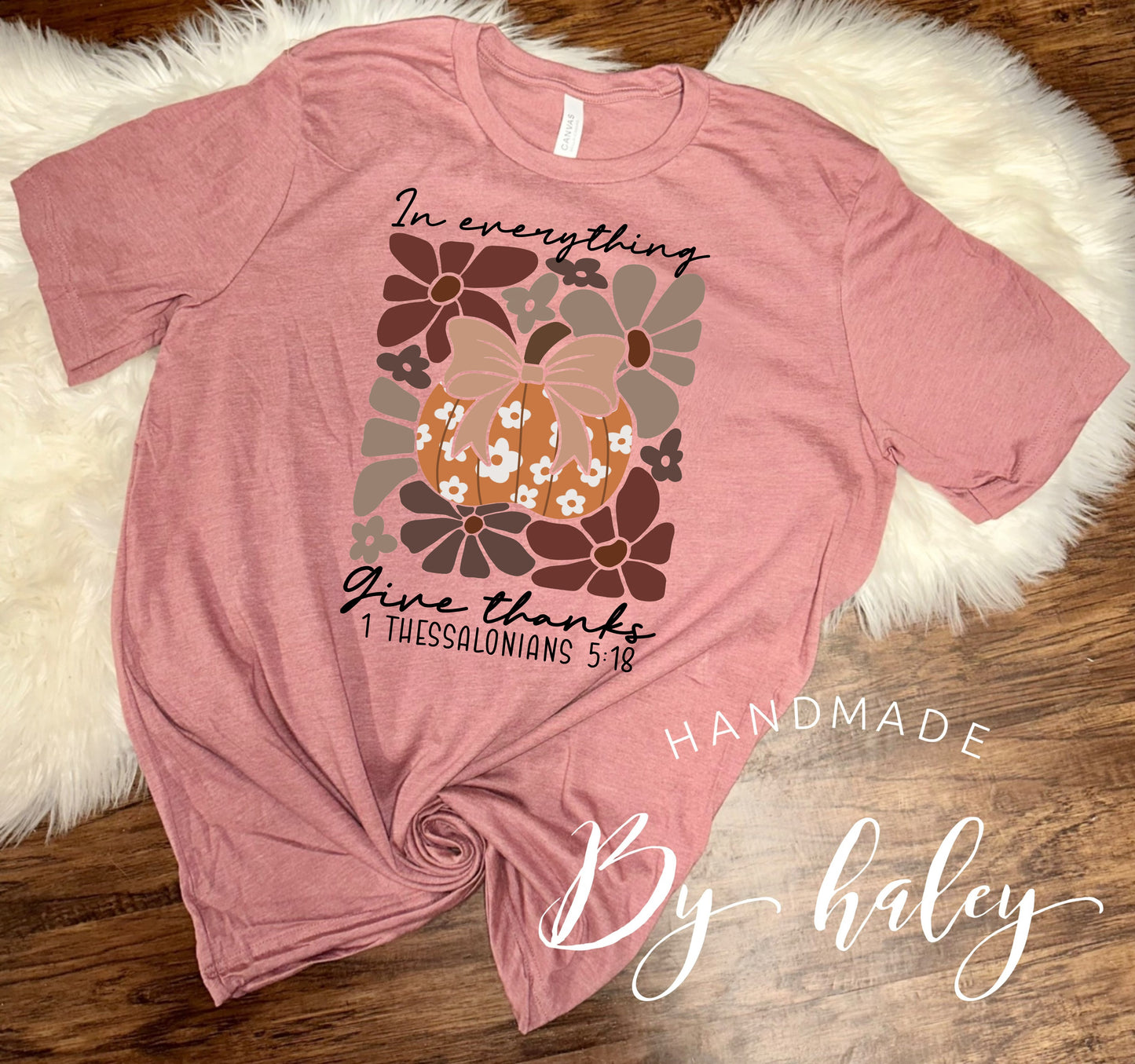 In Everything Give Thanks T-Shirt